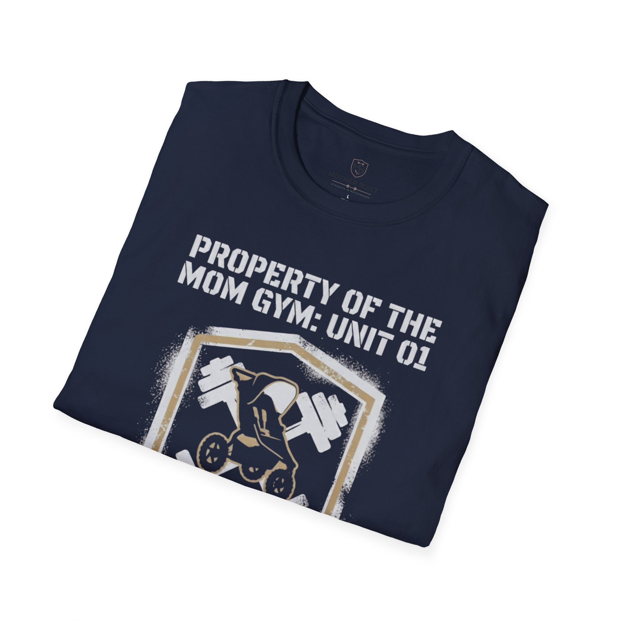 Property of the Mom Gym: Unit 01 T-Shirt