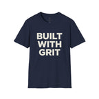 Built With Grit T-Shirt