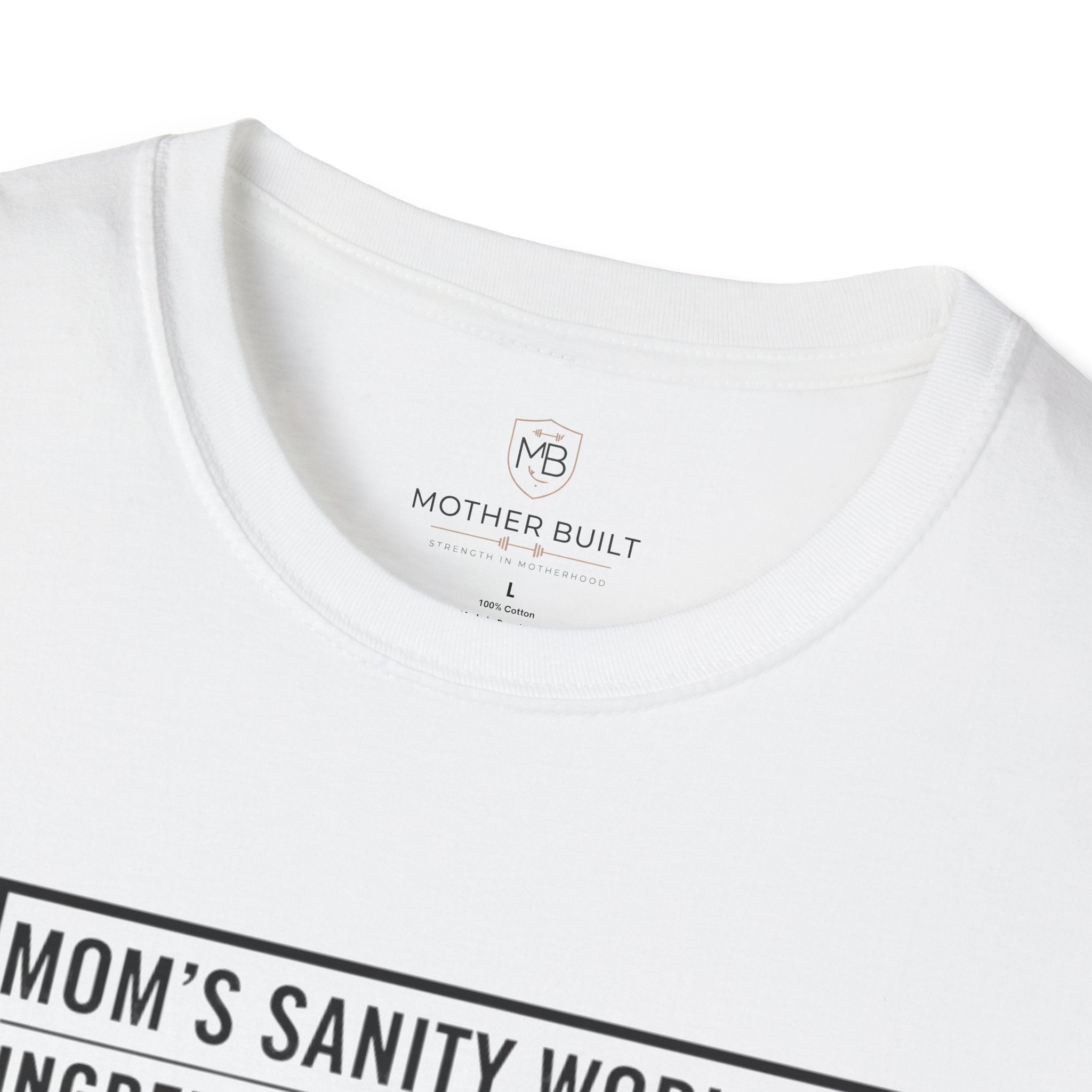 Mom's Sanity Workout T-Shirt