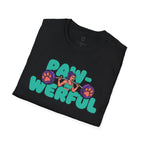 Paw-Werful T-Shirt