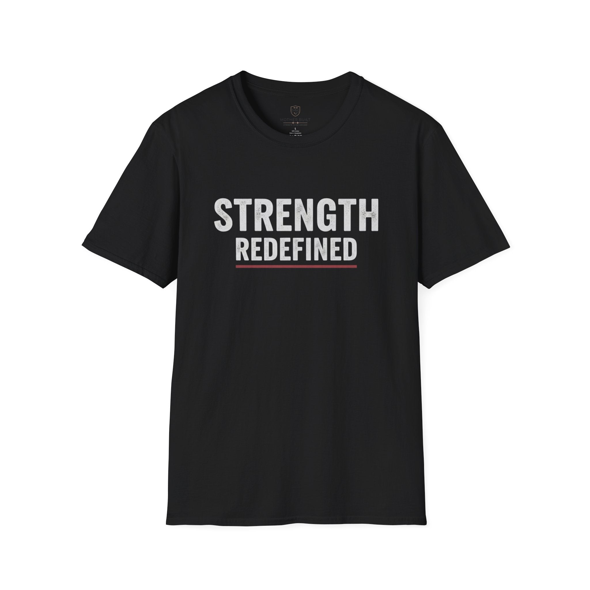 Strength Redefined T-Shirt