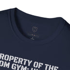 Property of the Mom Gym: Unit 01 T-Shirt
