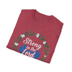 Strong In The Lord T-Shirt