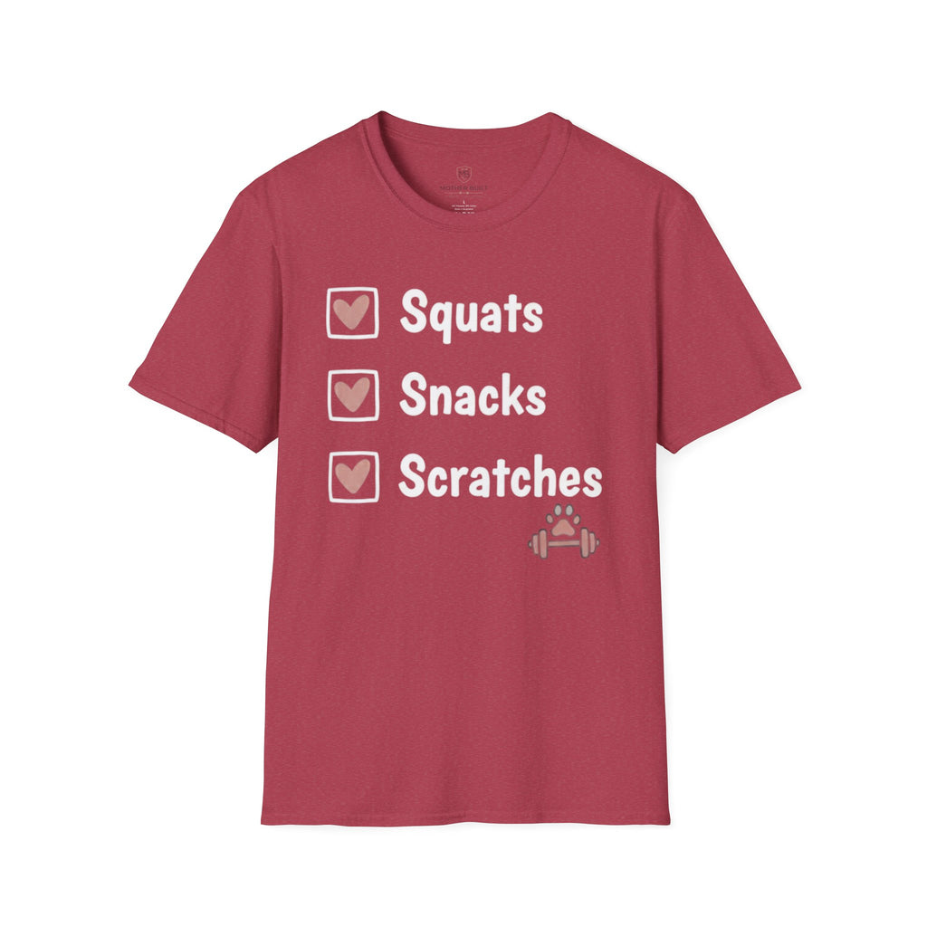 Squats Snacks Scratches T-Shirt
