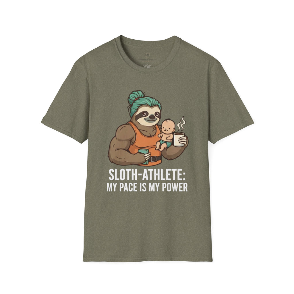 Sloth Athlete My Pace Is My Power T-Shirt