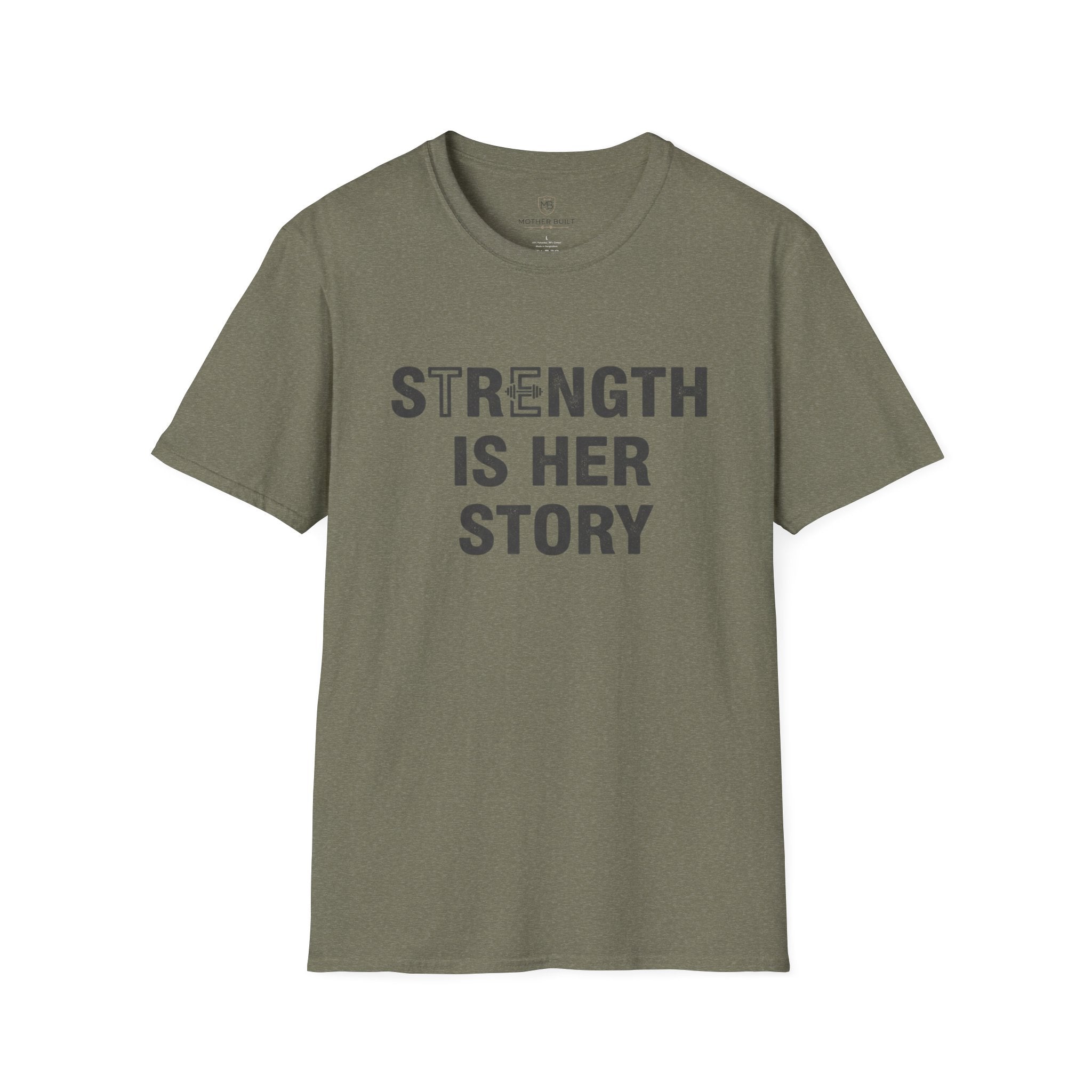 Strength is Her Story T-Shirt