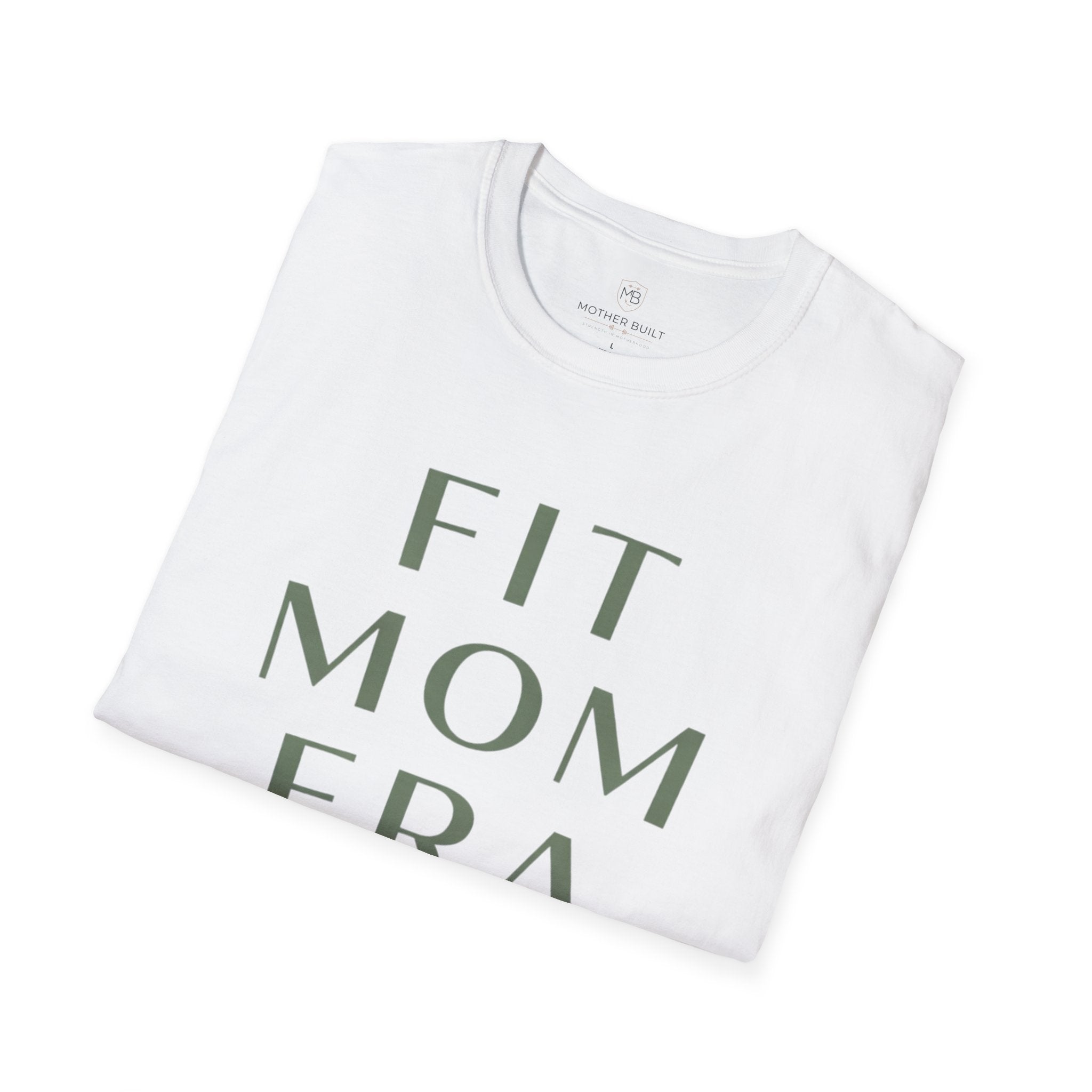 Fit Mom ERA T-Shirt