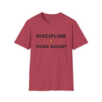 Discipline Over Doubt T-Shirt