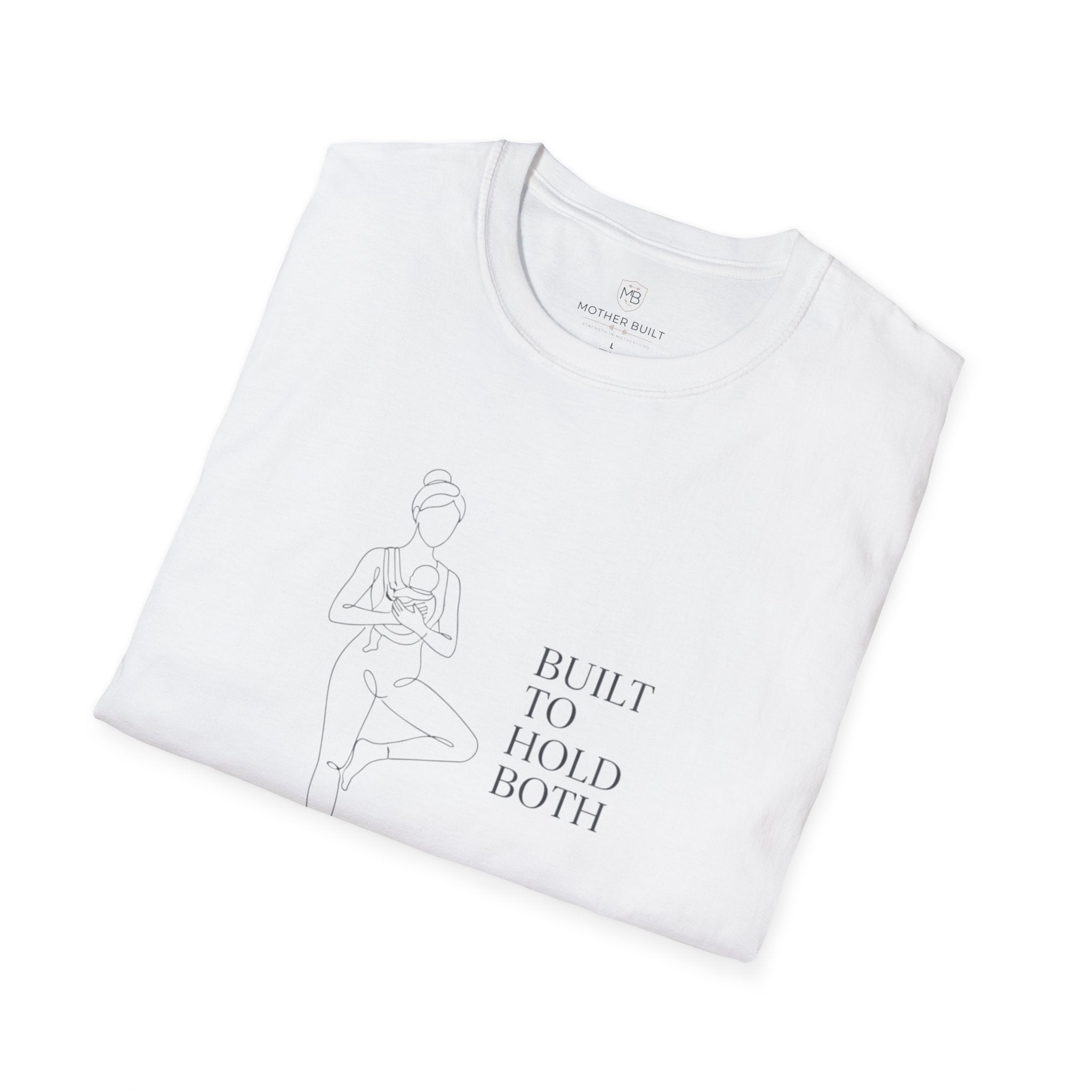 Built to Hold Both T-Shirt