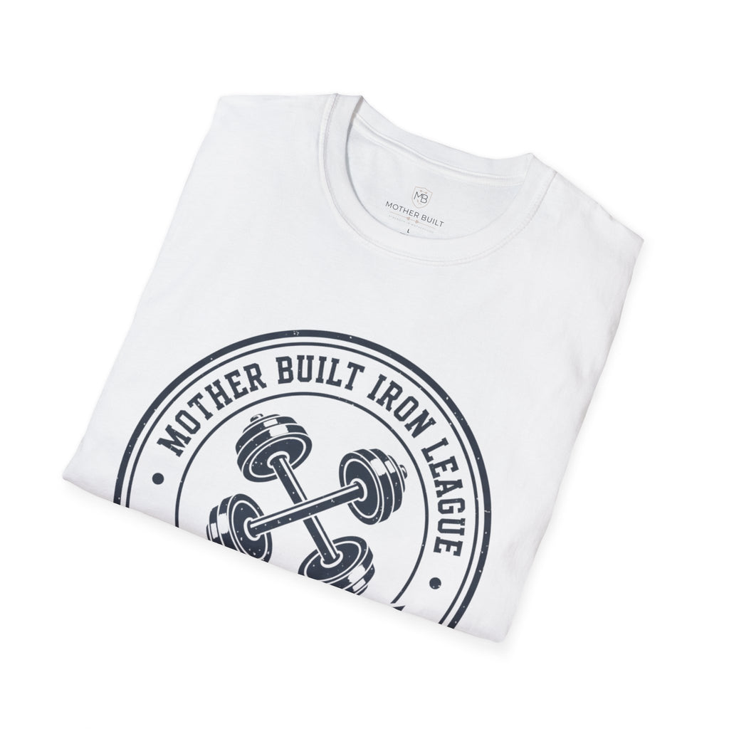 Mother Built Iron League Stay Strong T-Shirt