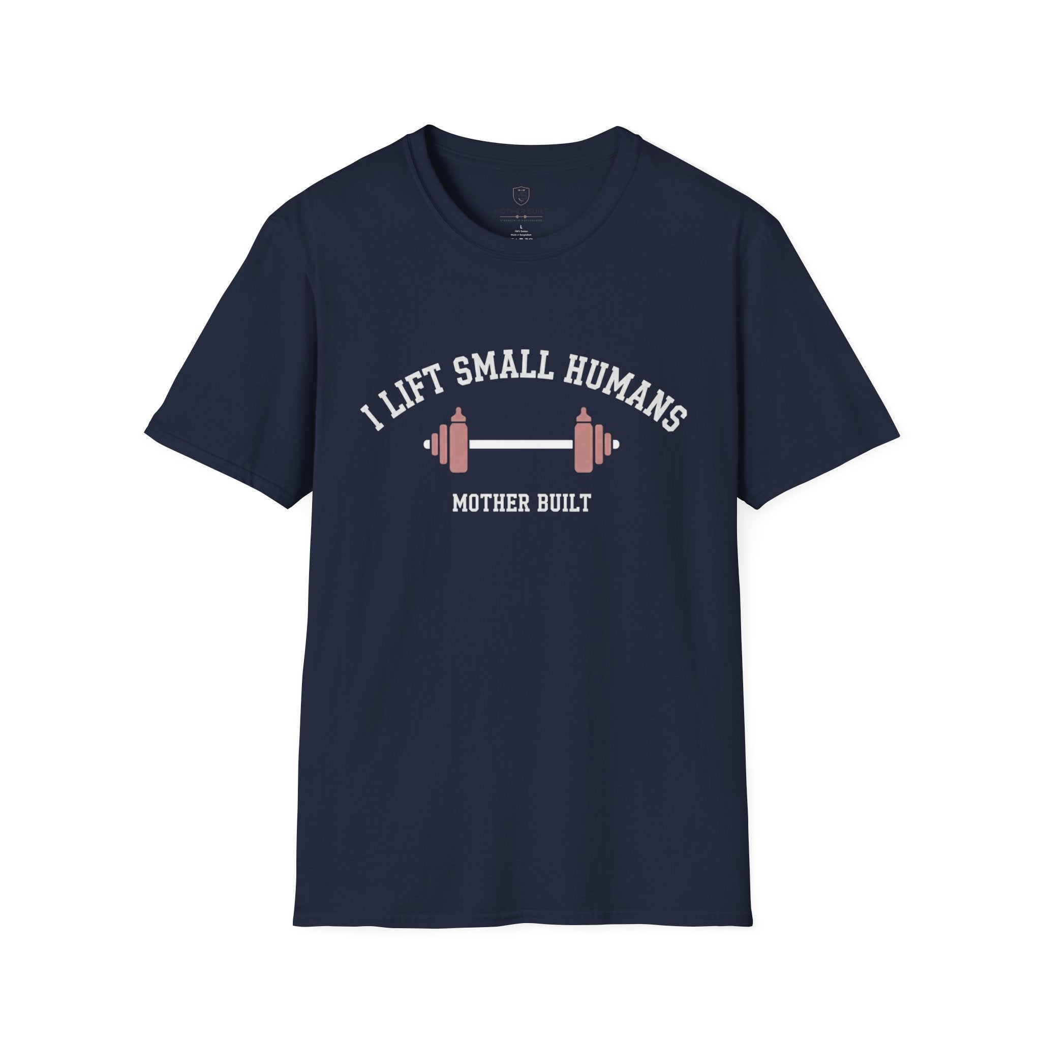I Lift Small Humans T-Shirt