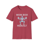 Mom Bod Rebuilt T-Shirt