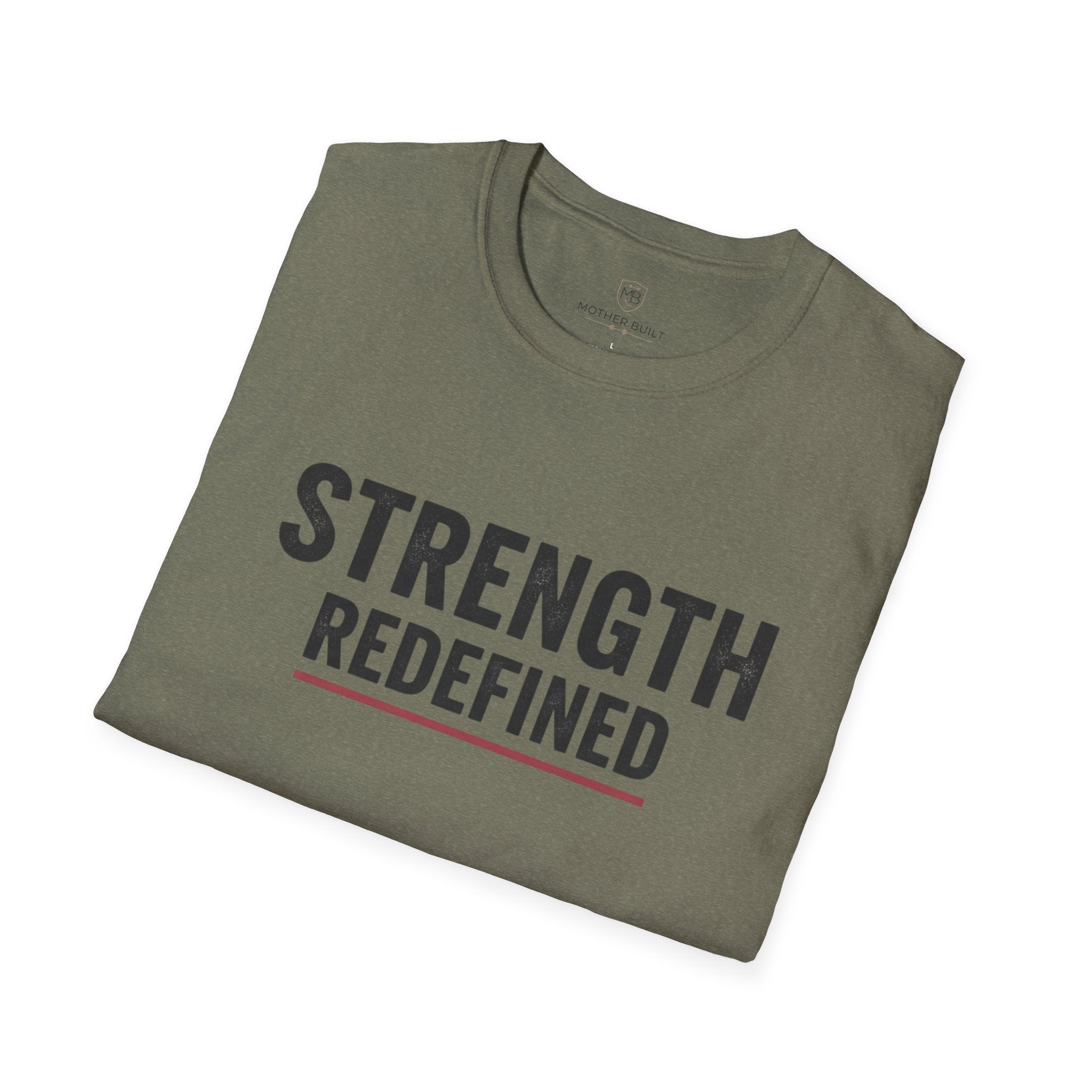 Strength Redefined T-Shirt
