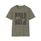 Build Both T-Shirt