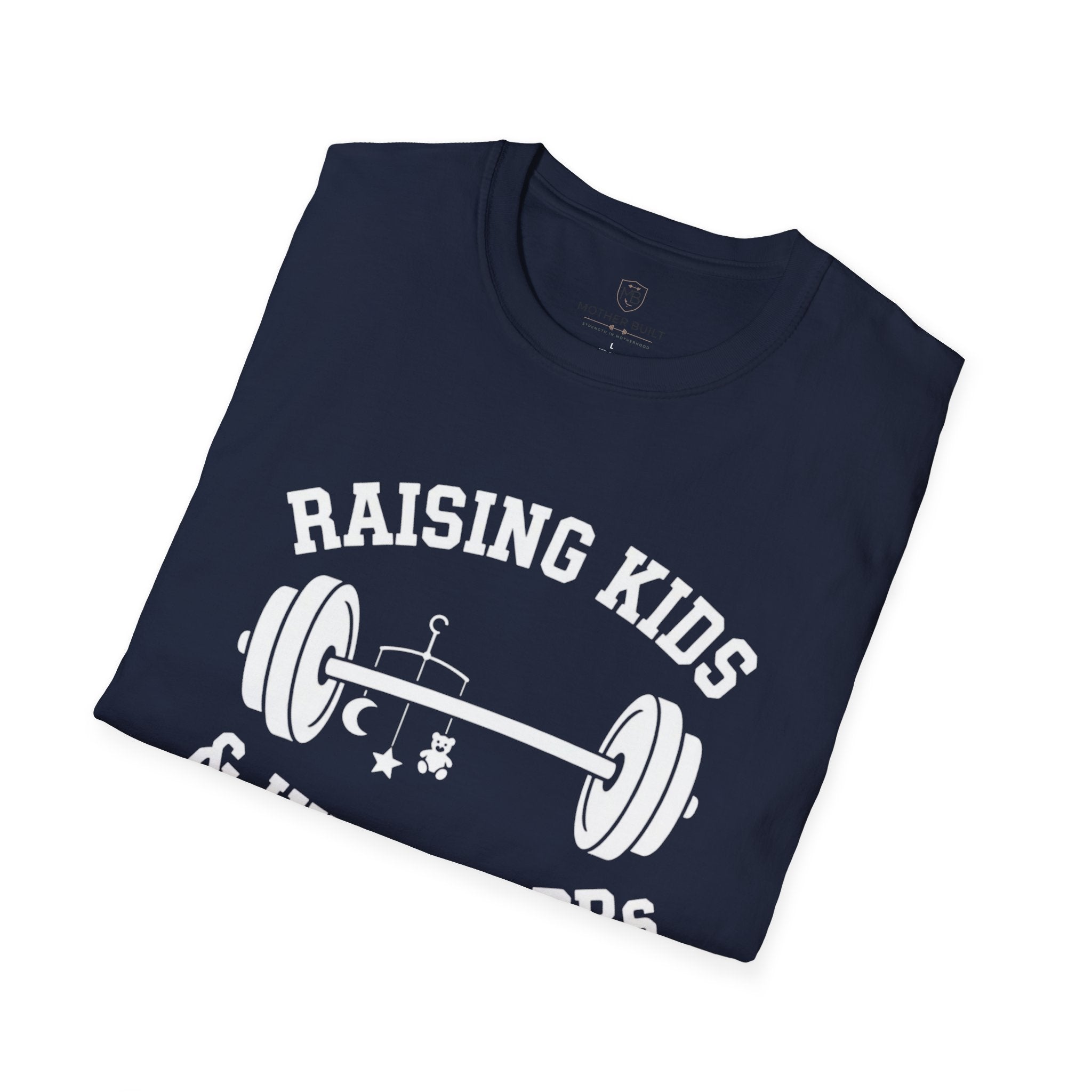 Raising Kids & Hitting PRs T-Shirt
