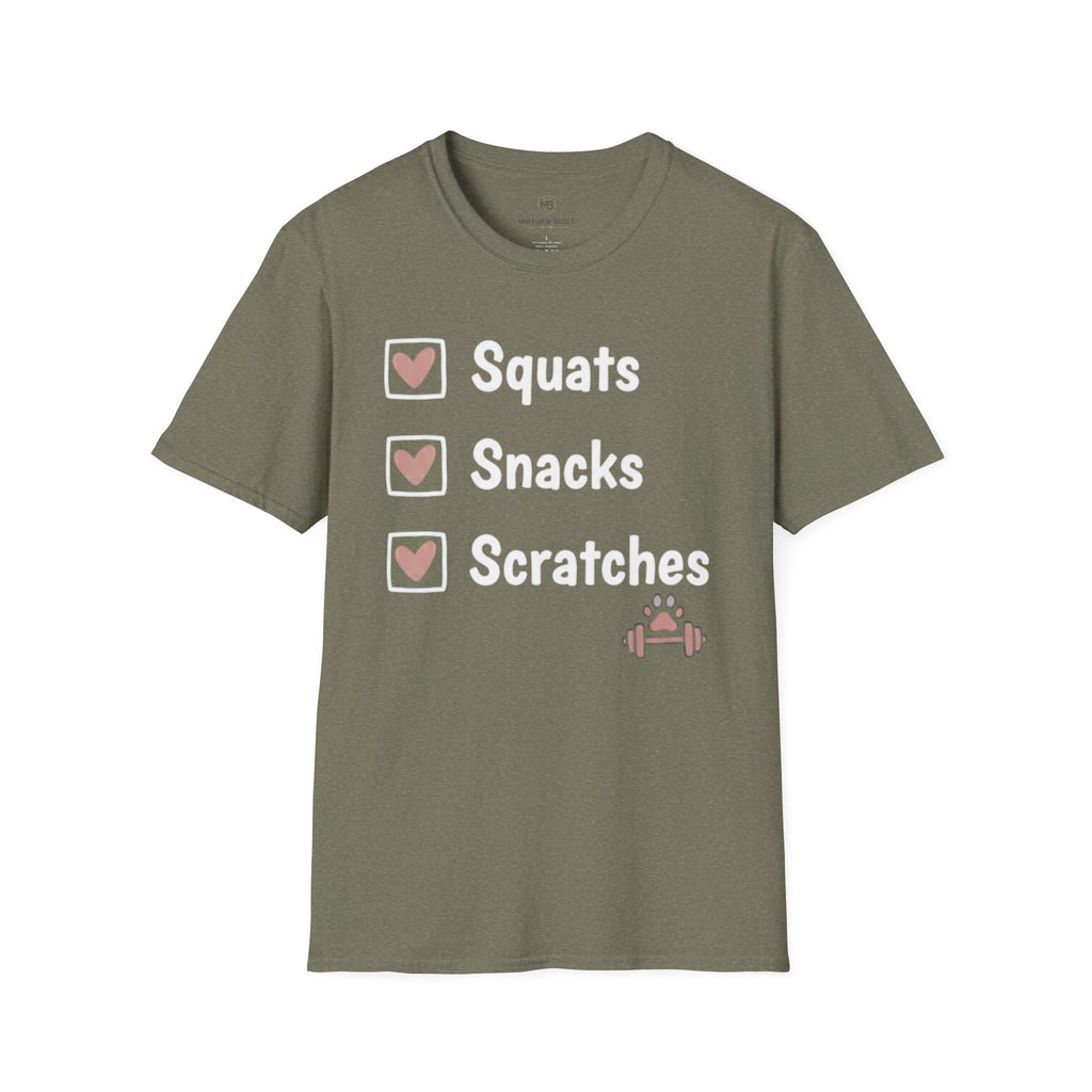 Squats Snacks Scratches T-Shirt