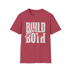 Build Both T-Shirt