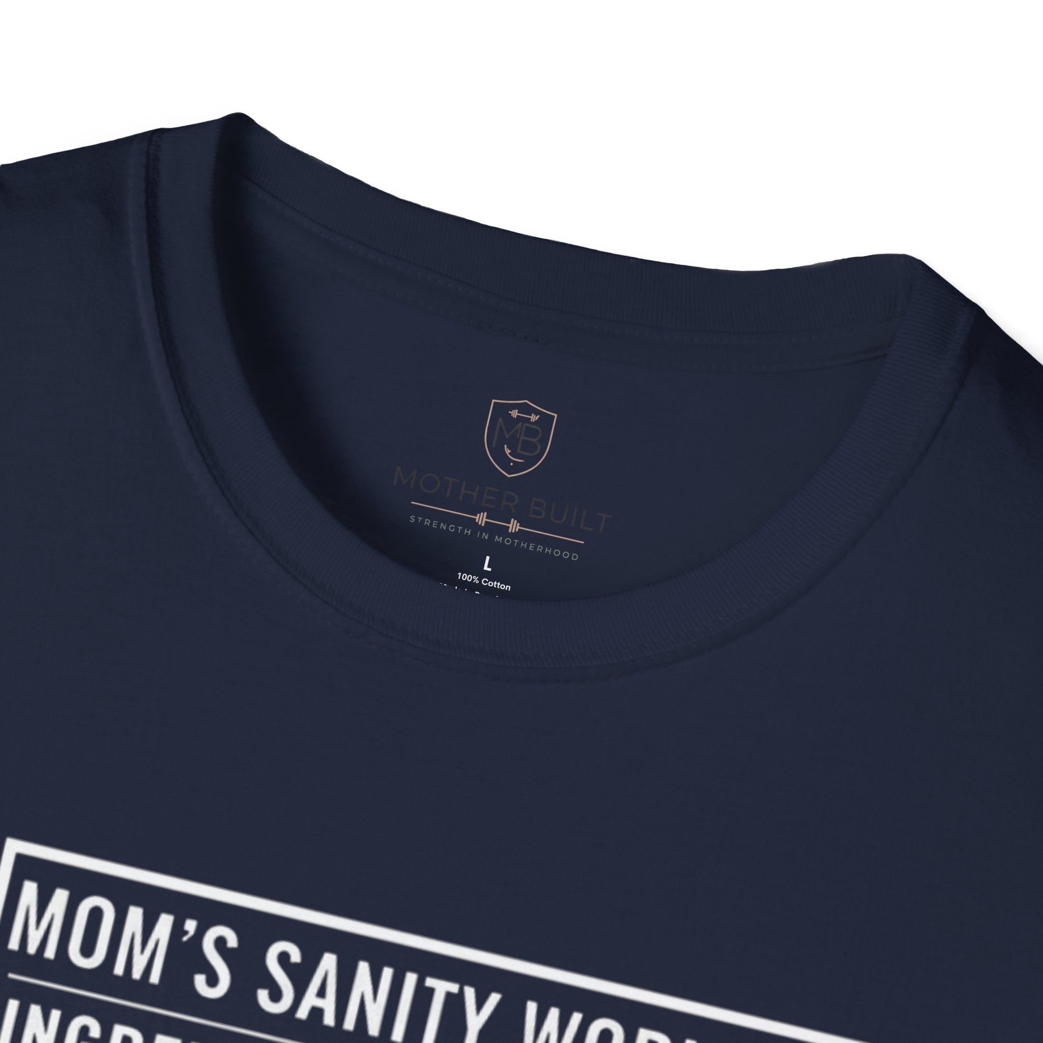 Mom's Sanity Workout T-Shirt