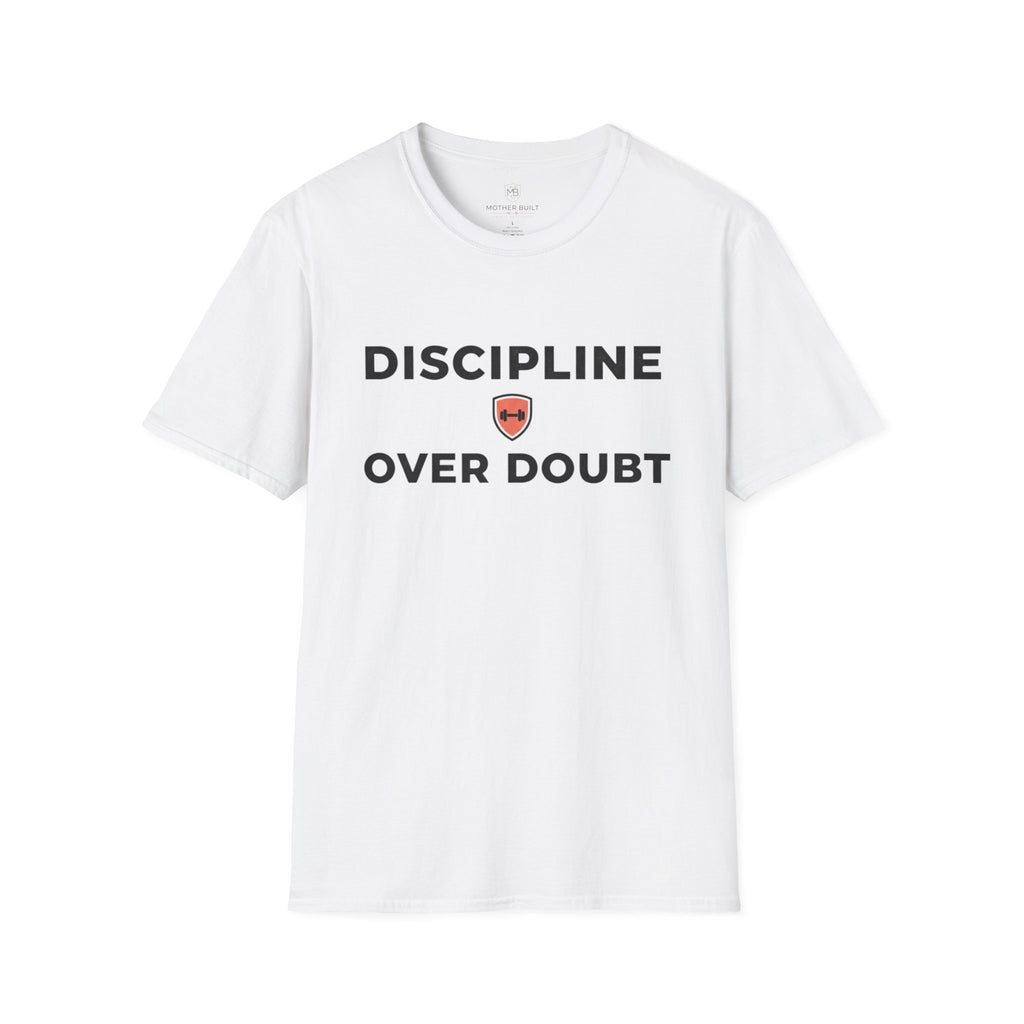 Discipline Over Doubt T-Shirt