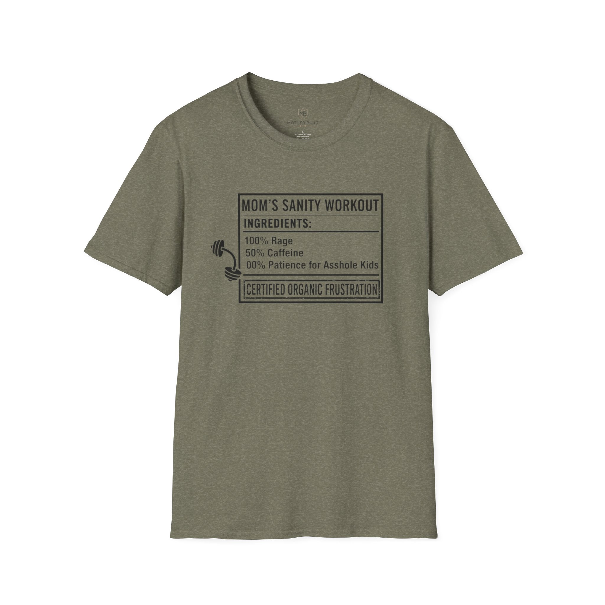 Mom's Sanity Workout T-Shirt