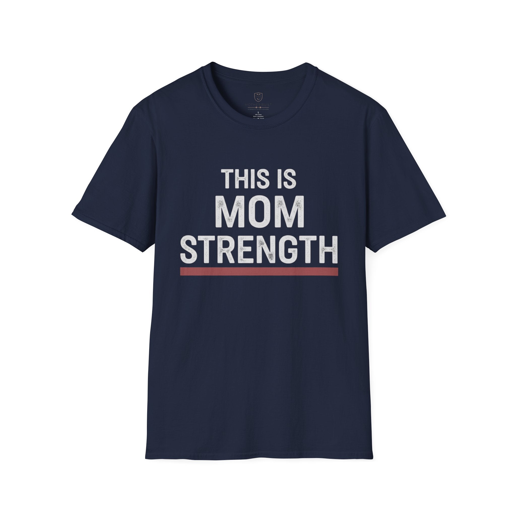 This is Mom Strength T-Shirt