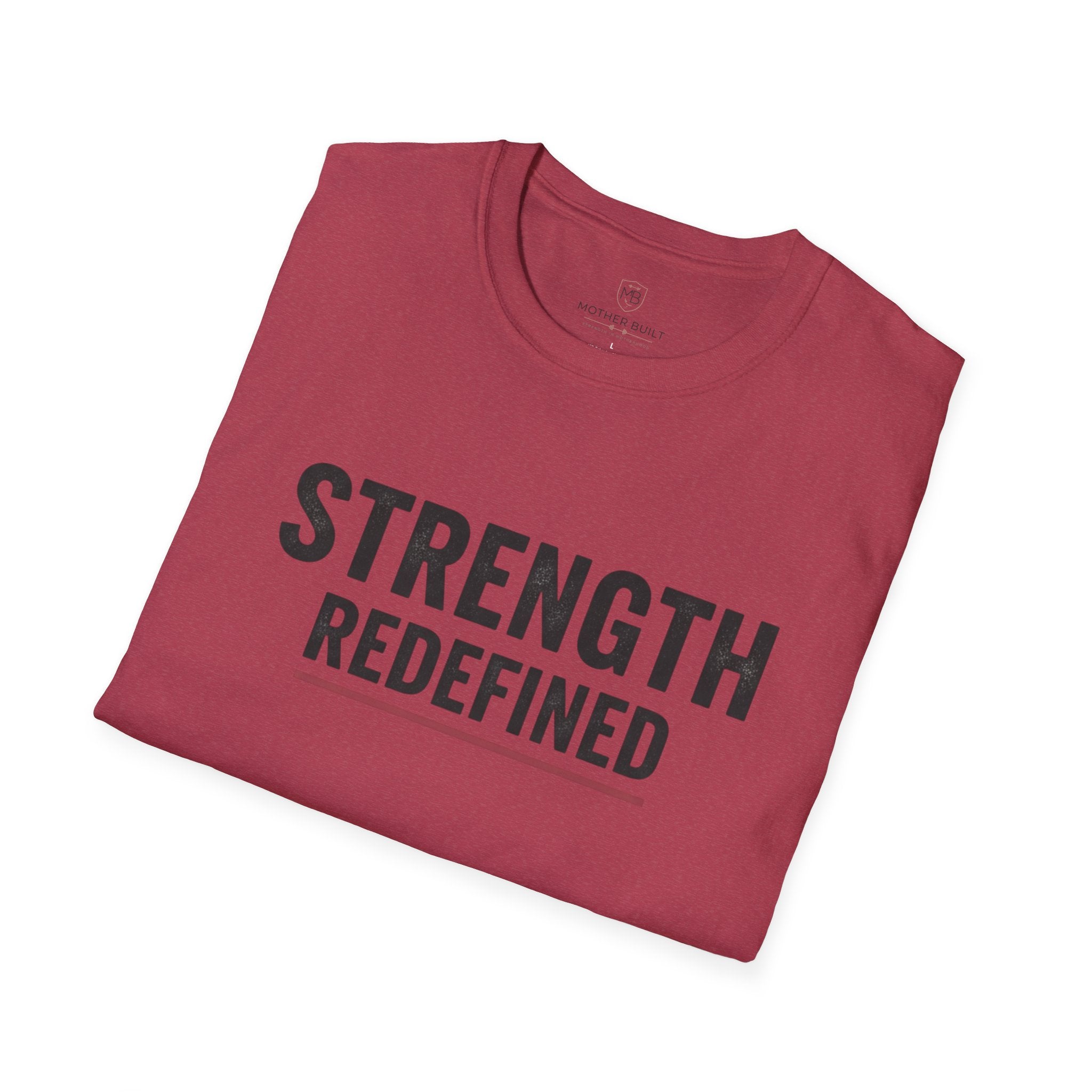 Strength Redefined T-Shirt