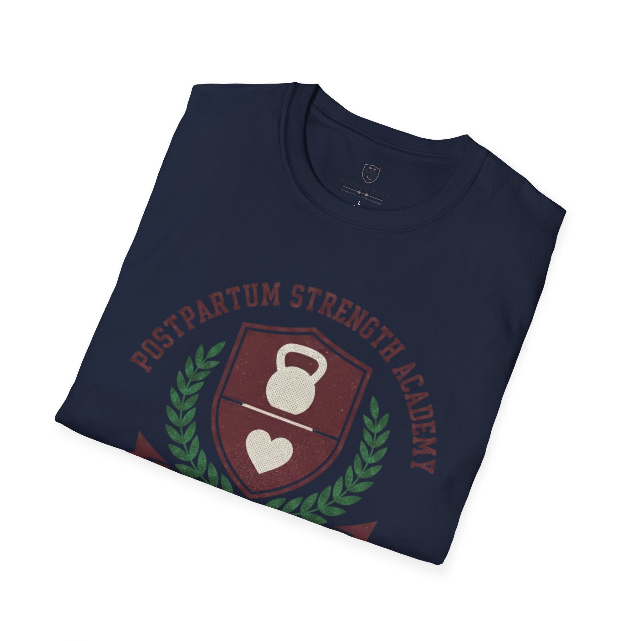 Postpartum Strength Academy T-Shirt