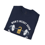 Mom's Weight Room Where the Arguing Stops T-Shirt