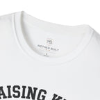 Raising Kids & Hitting PRs T-Shirt