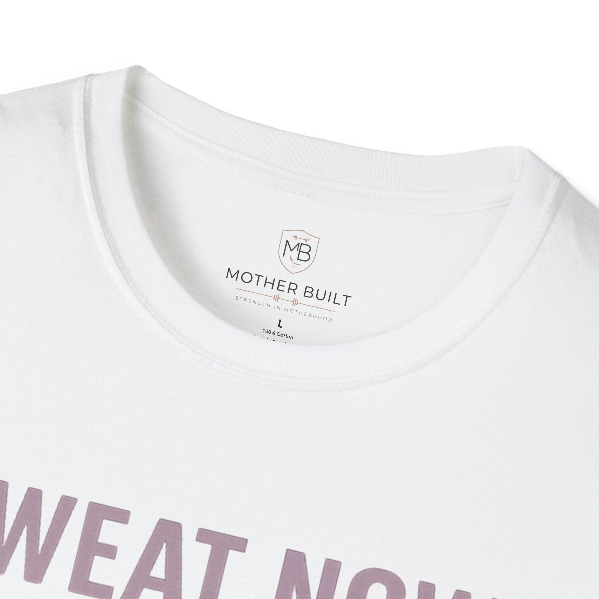 Sweat Now. Snuggle Later. T-Shirt
