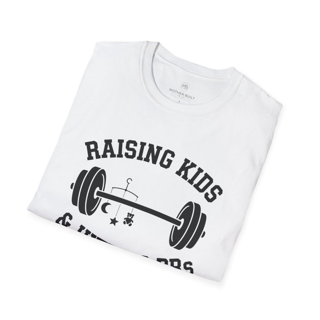 Raising Kids & Hitting PRs T-Shirt