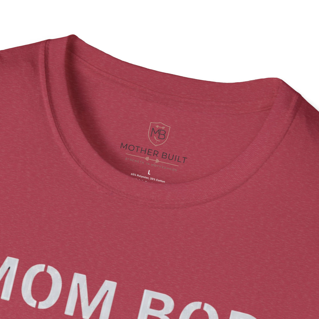 Mom Bod Rebuilt T-Shirt