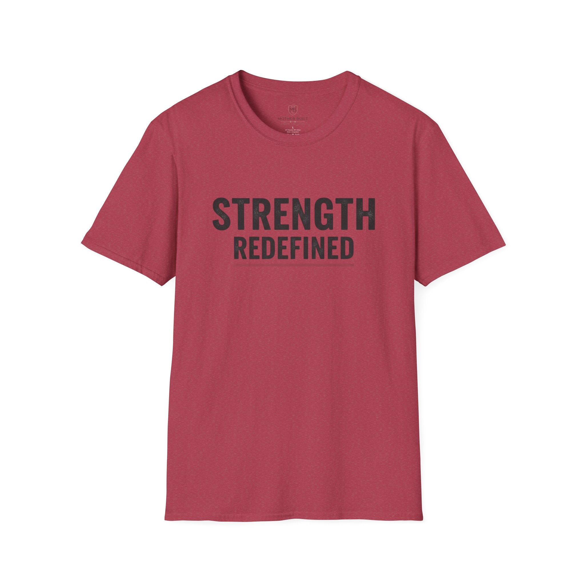 Strength Redefined T-Shirt
