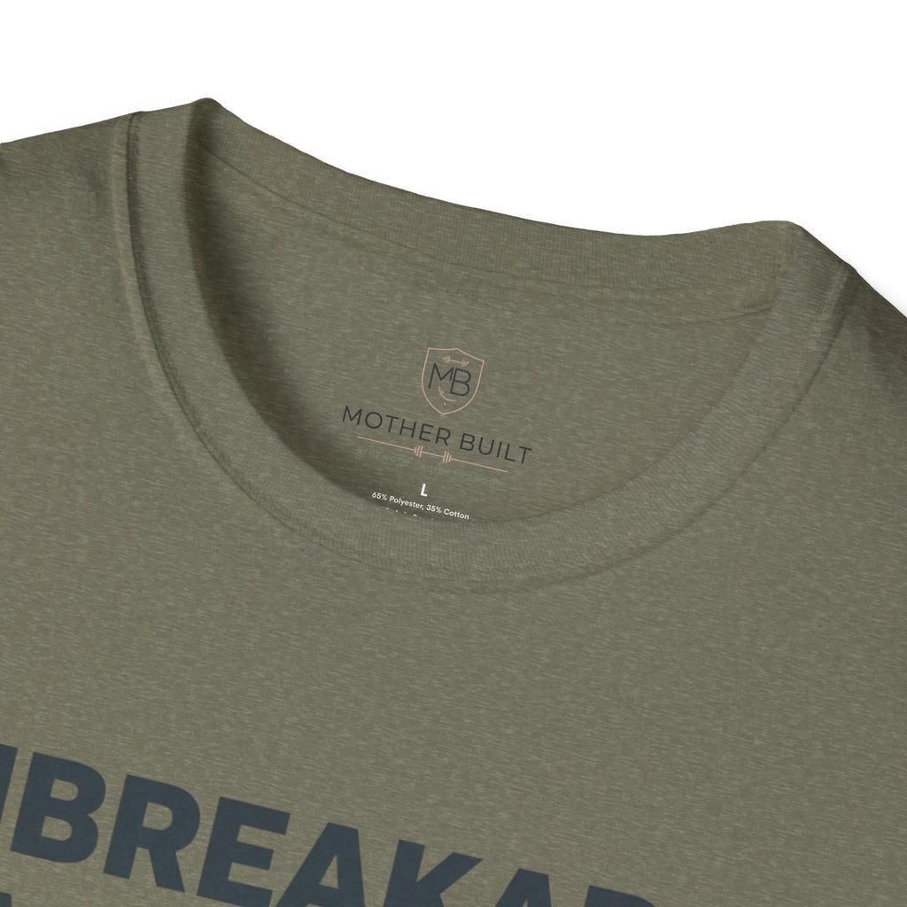 Unbreakable Mother T-Shirt