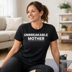Unbreakable Mother T-Shirt Black