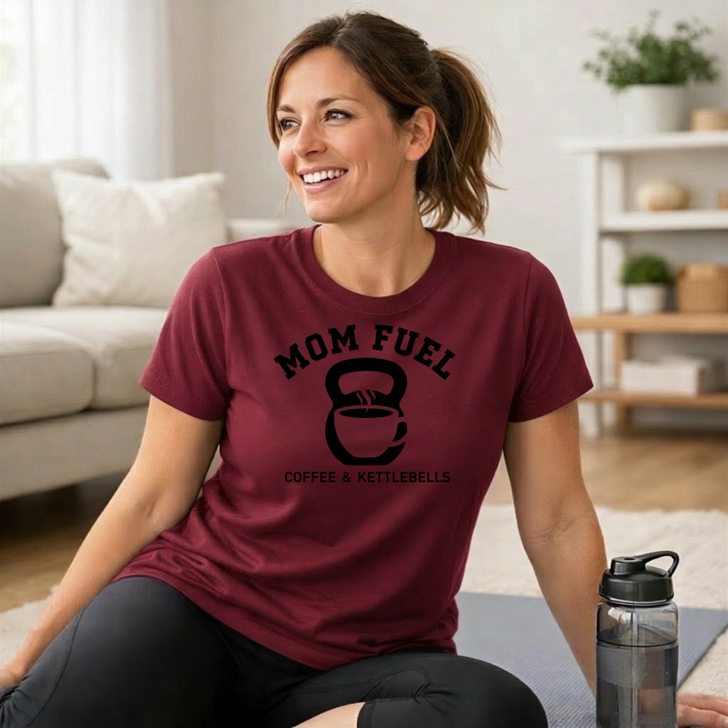 Mom Fuel Coffee & Kettlebells T-Shirt