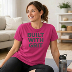 Built With Grit T-Shirt