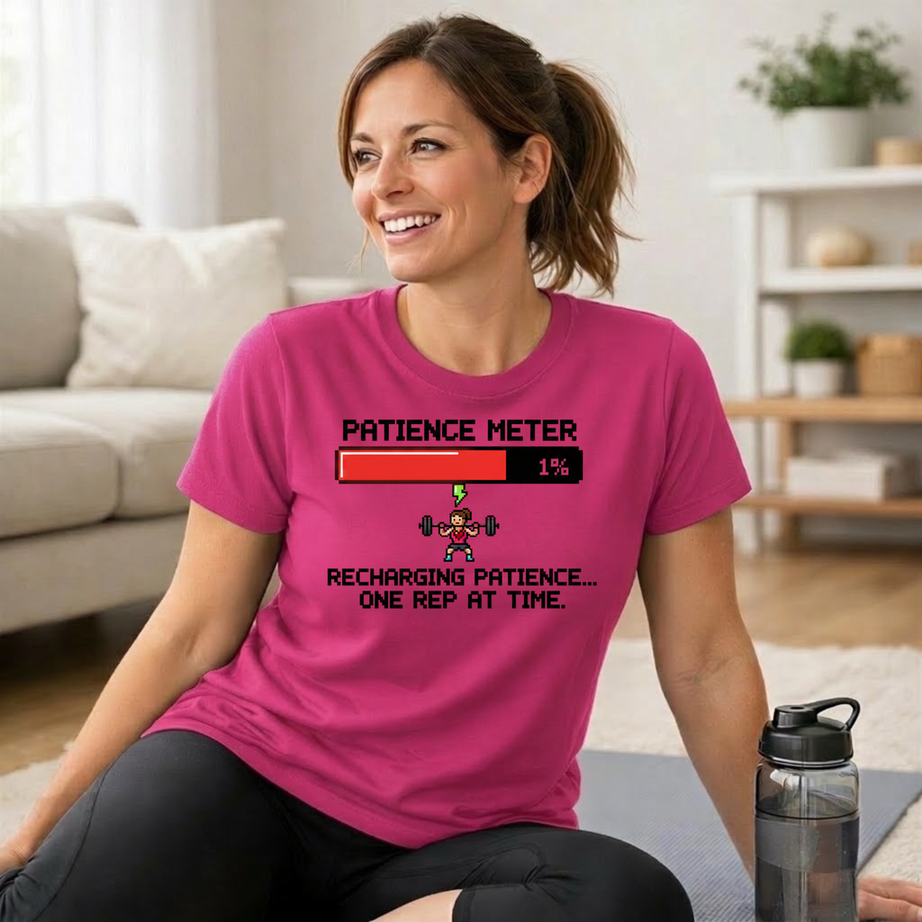 Patience Meter. Recharging Patience... One Rep at Time T-Shirt